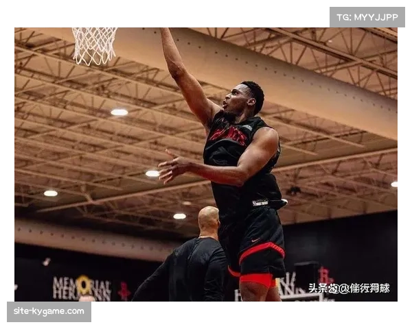 谢泼德爆发助火箭取胜，NBA新秀适应速度超预期